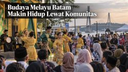 Budaya Melayu Batam Makin Hidup Lewat Komunitas
