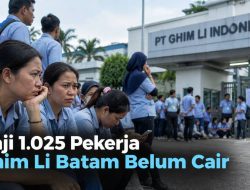 Gaji 1.025 Pekerja Ghim Li Batam Belum Cair