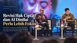 Revisi Hak Cipta dan AI Dinilai Pelrlu Lebih Fokus